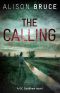 [DC Gary Goodhew Mystery 03] • Calling, The